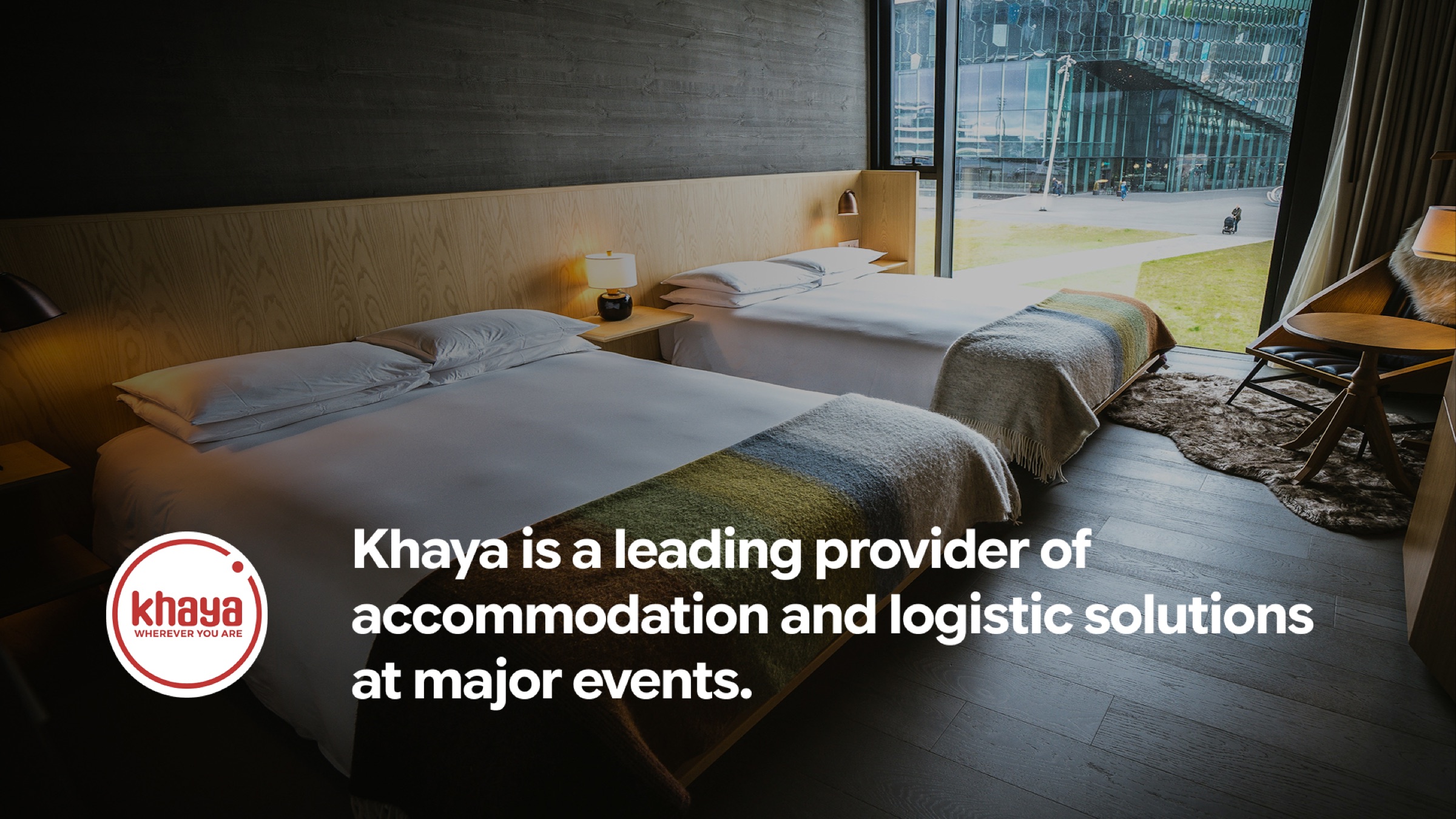 Khaya — leading provider of accommodation and logistic solutions